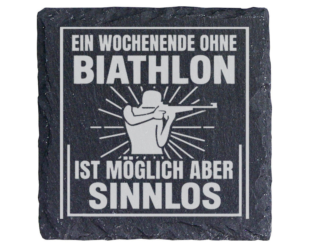 Schiefer Untersetzer Biathlon Ein Wochenende Ohne Ist Möglich Aber Sin – Bild 1