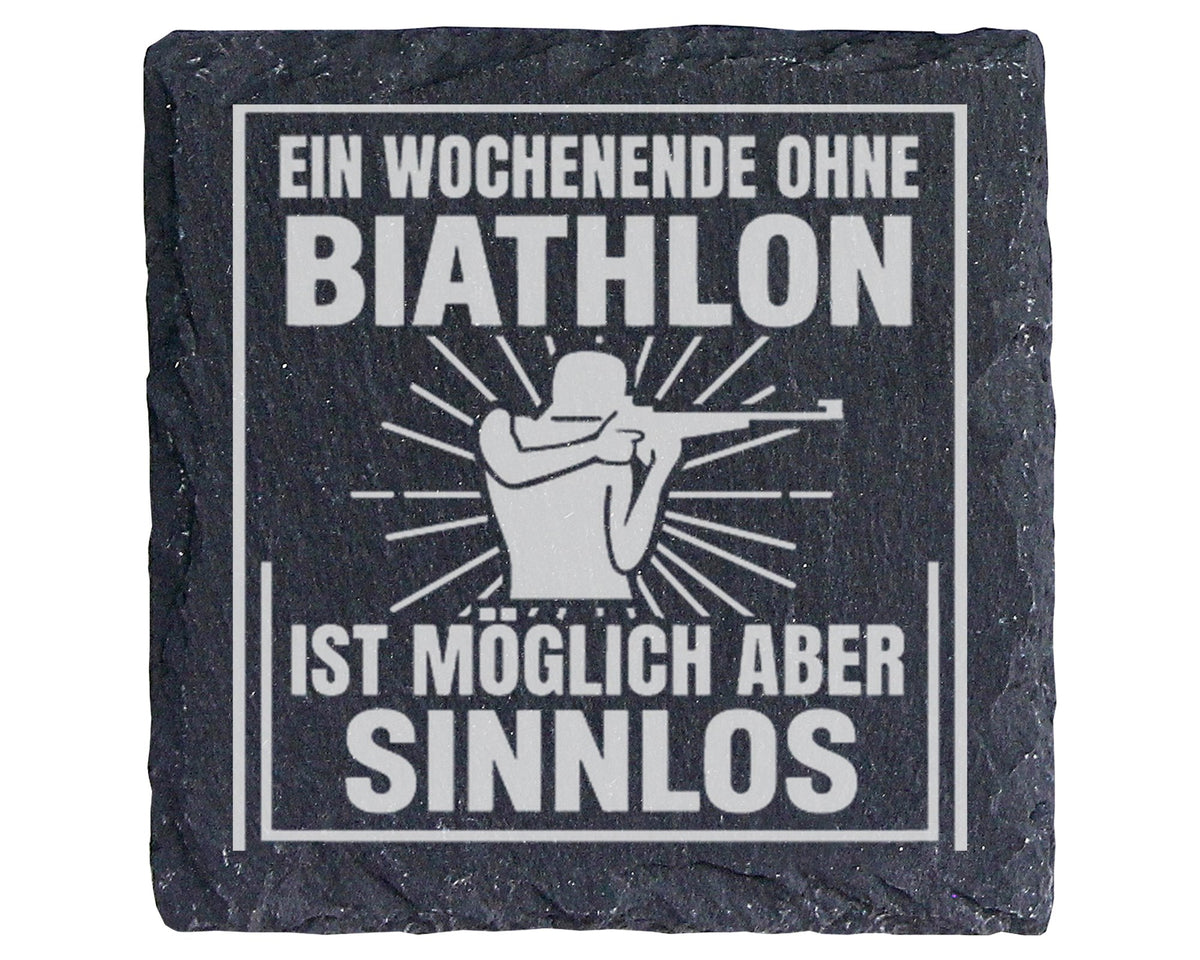 Schiefer Untersetzer Biathlon Ein Wochenende Ohne Ist Möglich Aber Sin – Bild 1