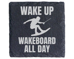 Schiefer Untersetzer Wakeboard Spruch Wake Up All Day - Geschenk für W – Bild 1