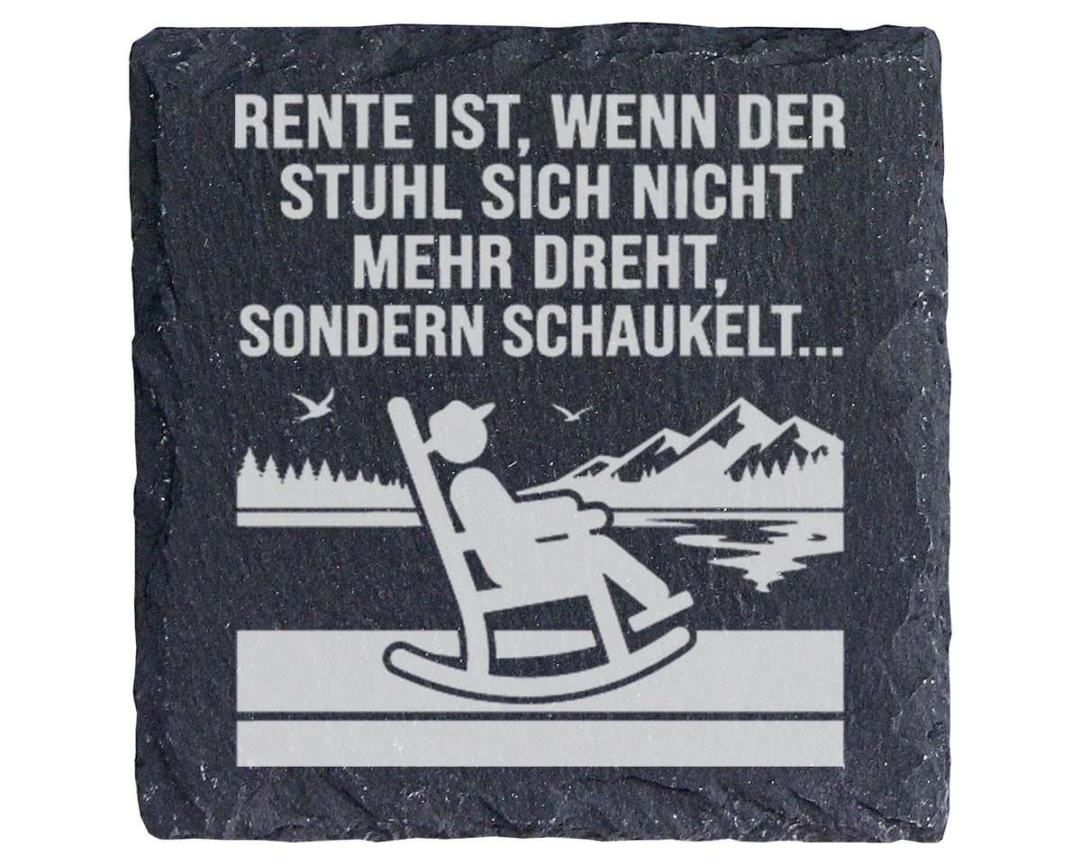 Schiefer Untersetzer Rente Ist Wenn Der Stuhl Schaukelt - Geschenk Für – Bild 1