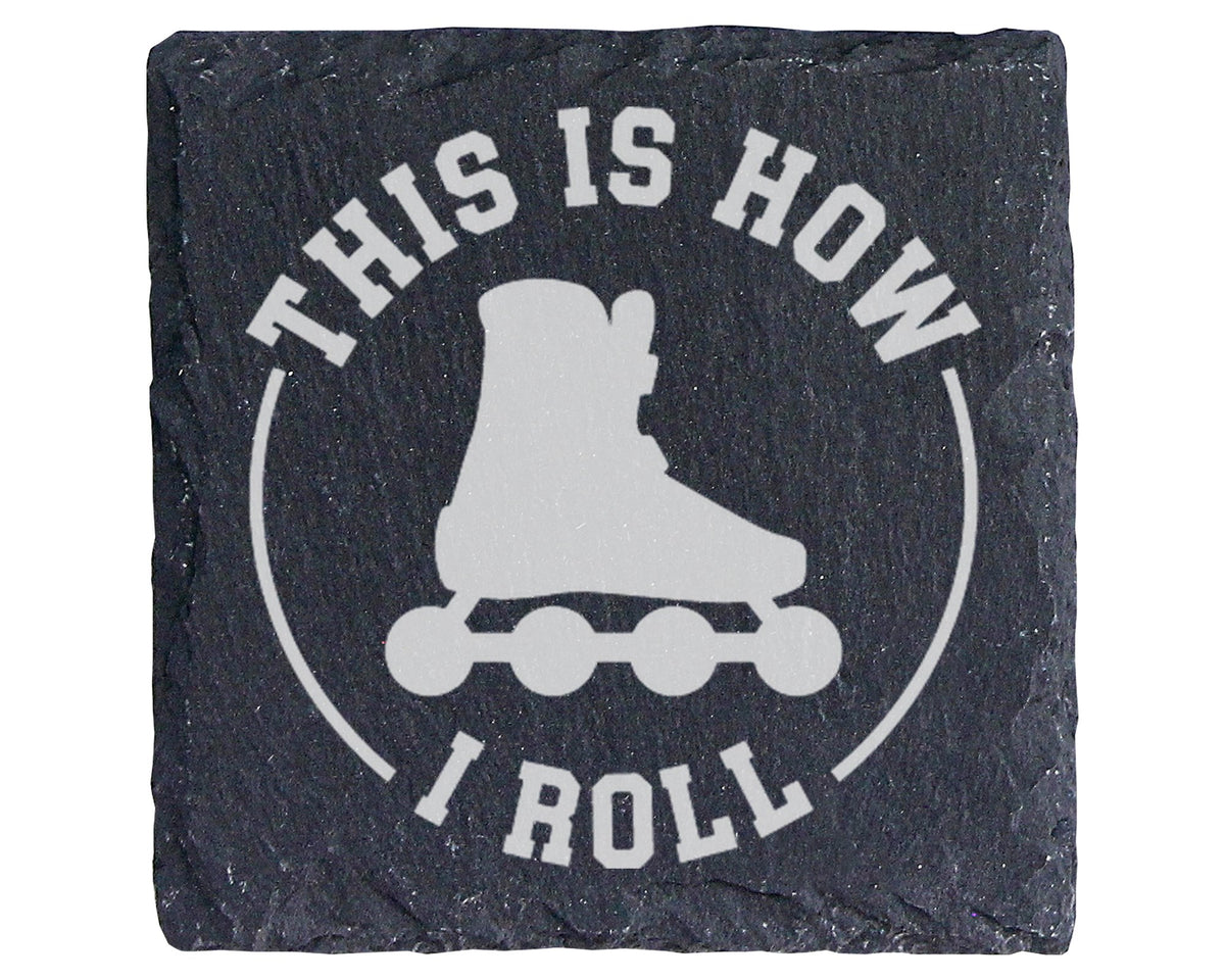 Schiefer Untersetzer Inliner This Is How I Roll - Lustiges Geschenk fü – Bild 1