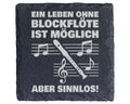 Schiefer Untersetzer Blockflöte Leben Ohne Sinnlos - Geschenk Für Musi – Bild 1