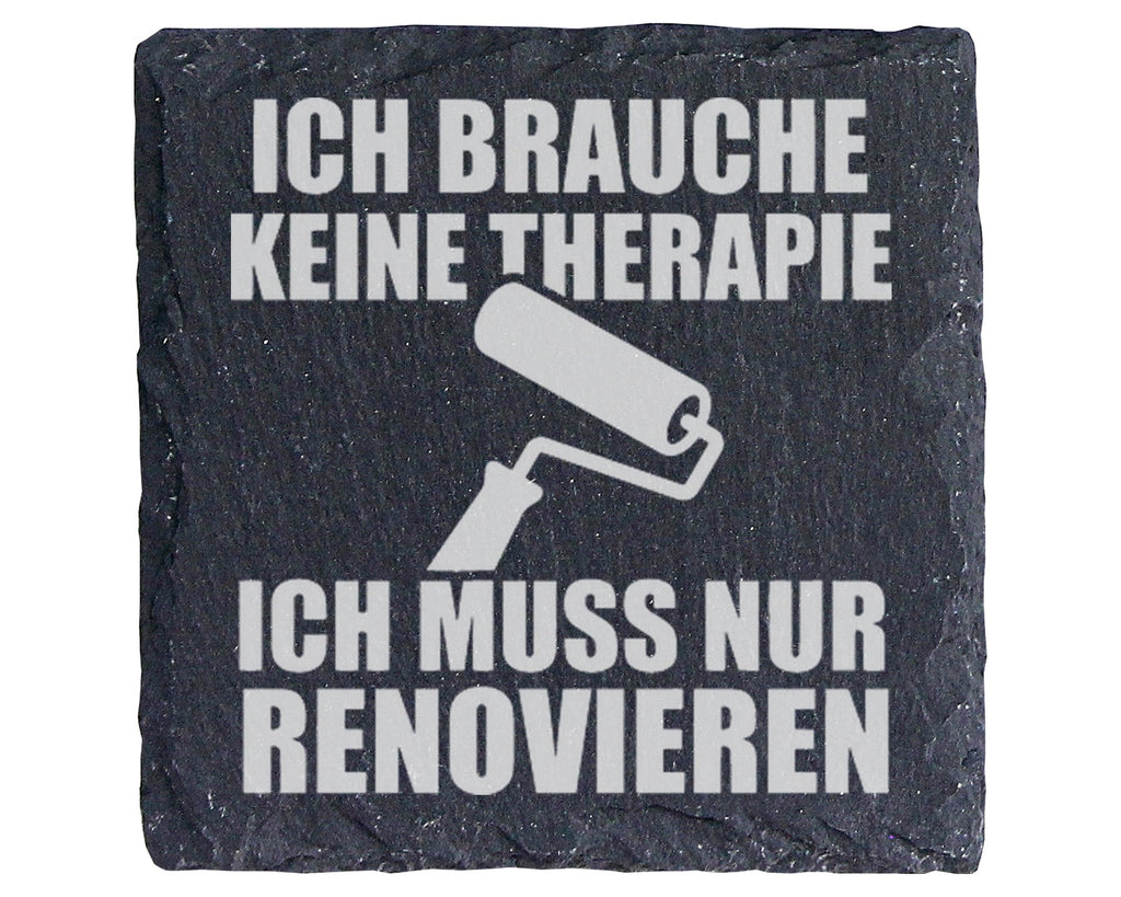 Schiefer Untersetzer Renovieren Keine Therapie - Geschenk für Handwerk – Bild 1