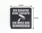 Schiefer Untersetzer Renovieren Keine Therapie - Geschenk für Handwerk – Bild 4