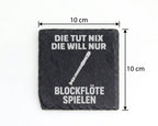 Schiefer Untersetzer Blockflöte Die Tut Nix Will Nur Spielen - Lustige – Bild 4
