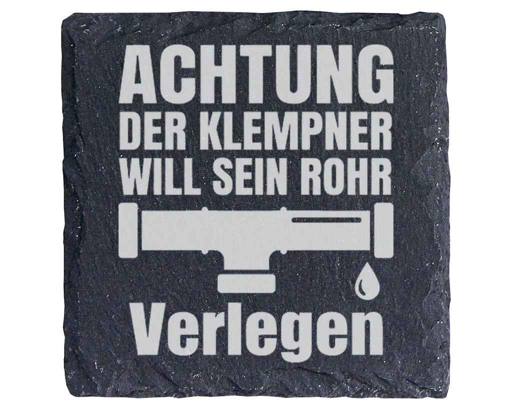Schiefer Untersetzer Klempner Achtung Rohr Verlegen - Lustiges Geschen – Bild 1