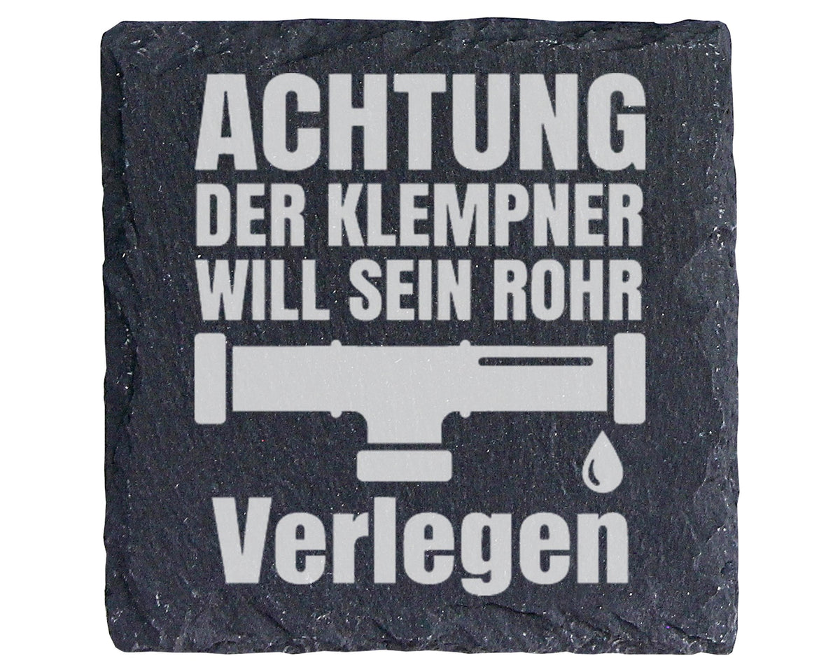 Schiefer Untersetzer Klempner Achtung Rohr Verlegen - Lustiges Geschen – Bild 1