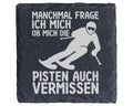 Schiefer Untersetzer Skifahrer Pisten Vermissen - Lustiges Geschenk fü – Bild 1