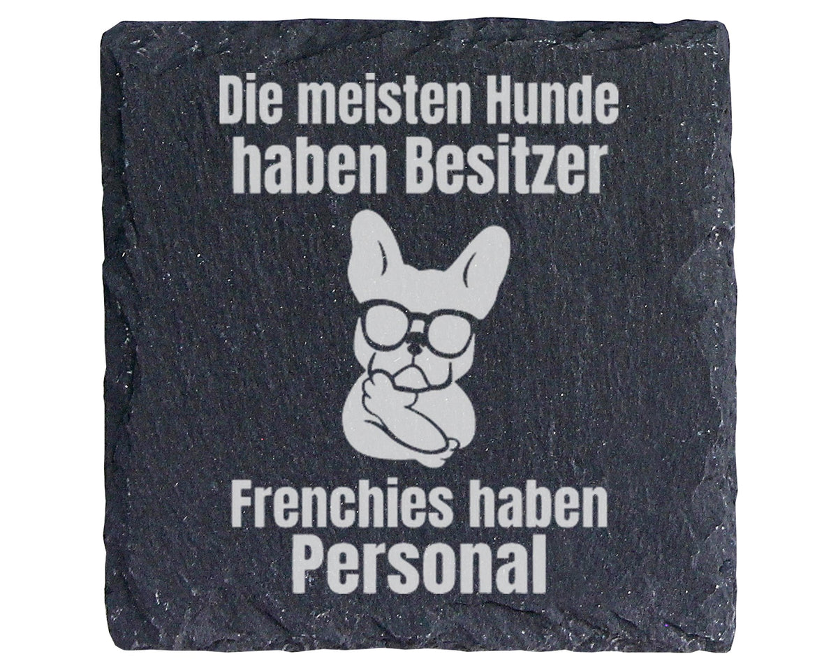Schiefer Untersetzer Französische Bulldogge Frenchies Haben Personal - – Bild 1