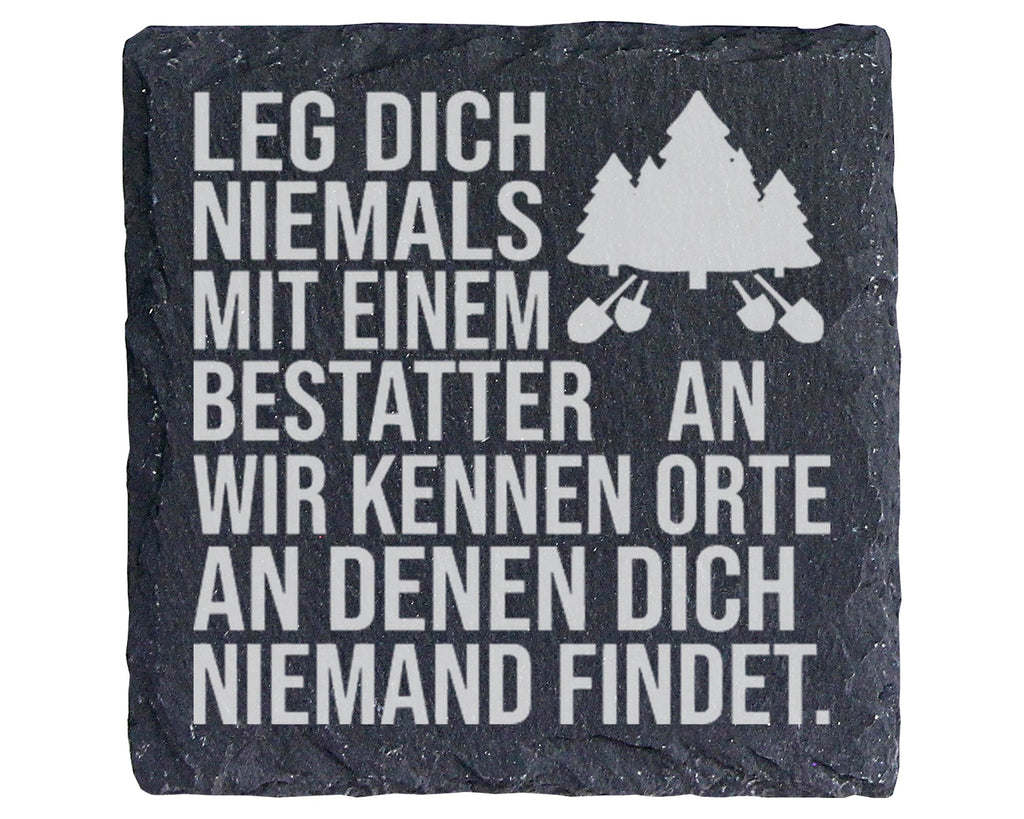 Schiefer Untersetzer Bestatter Spruch Kennen Orte - Lustiges Geschenk  – Bild 1