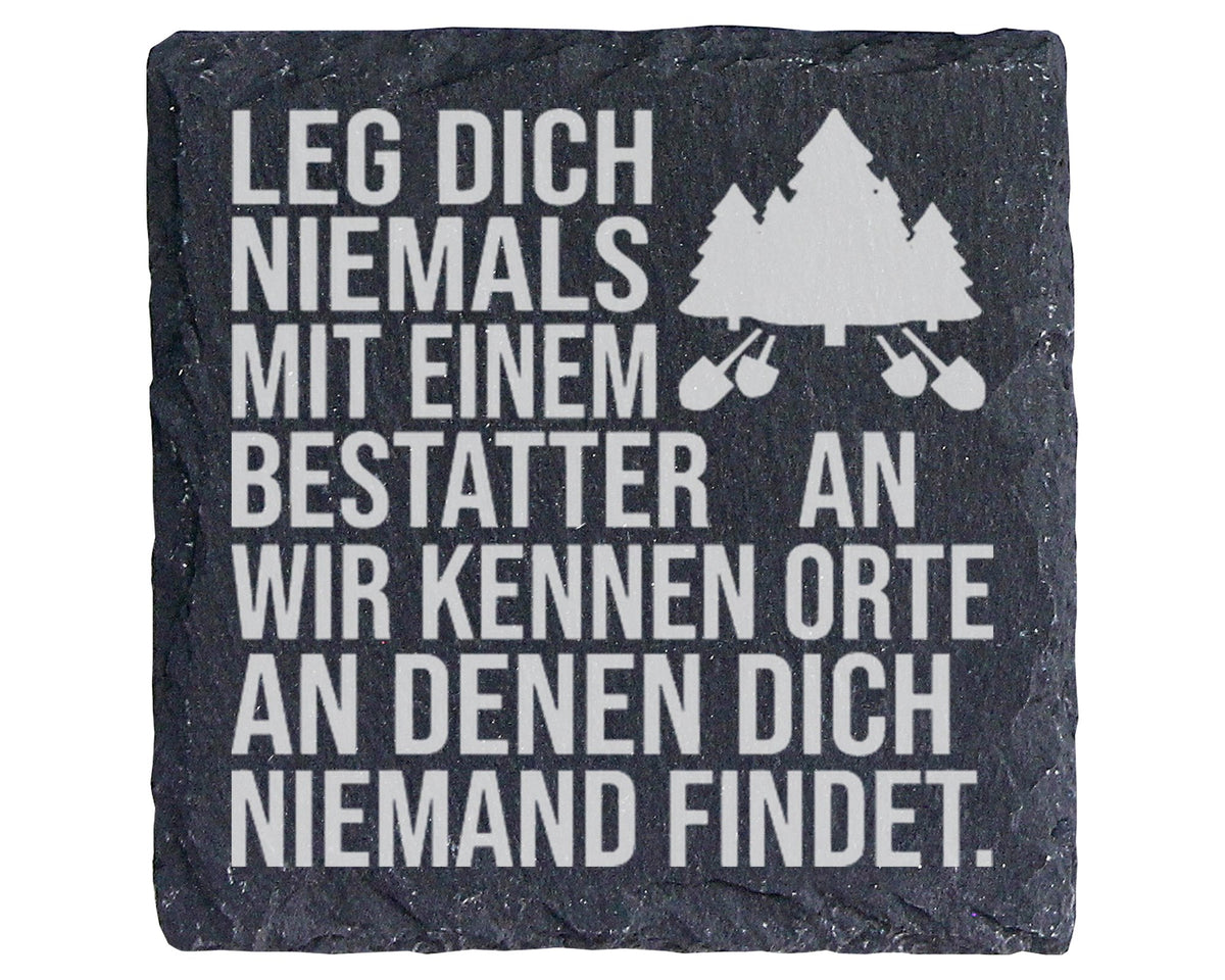 Schiefer Untersetzer Bestatter Spruch Kennen Orte - Lustiges Geschenk  – Bild 1