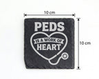 Schiefer Untersetzer Peds Is A Work Of Heart Stethoskop - Geschenk für – Bild 4