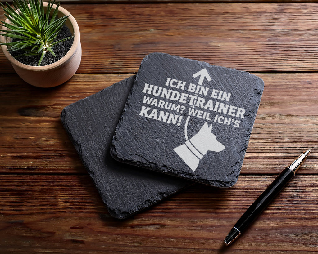 Schiefer Untersetzer Hundetrainer Weil Ichs Kann - Lustiges Geschenk f – Bild 5