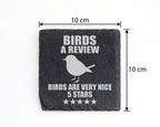 Schiefer Untersetzer Vogel Birds Are Very Nice Spruch - Lustiges Gesch – Bild 4