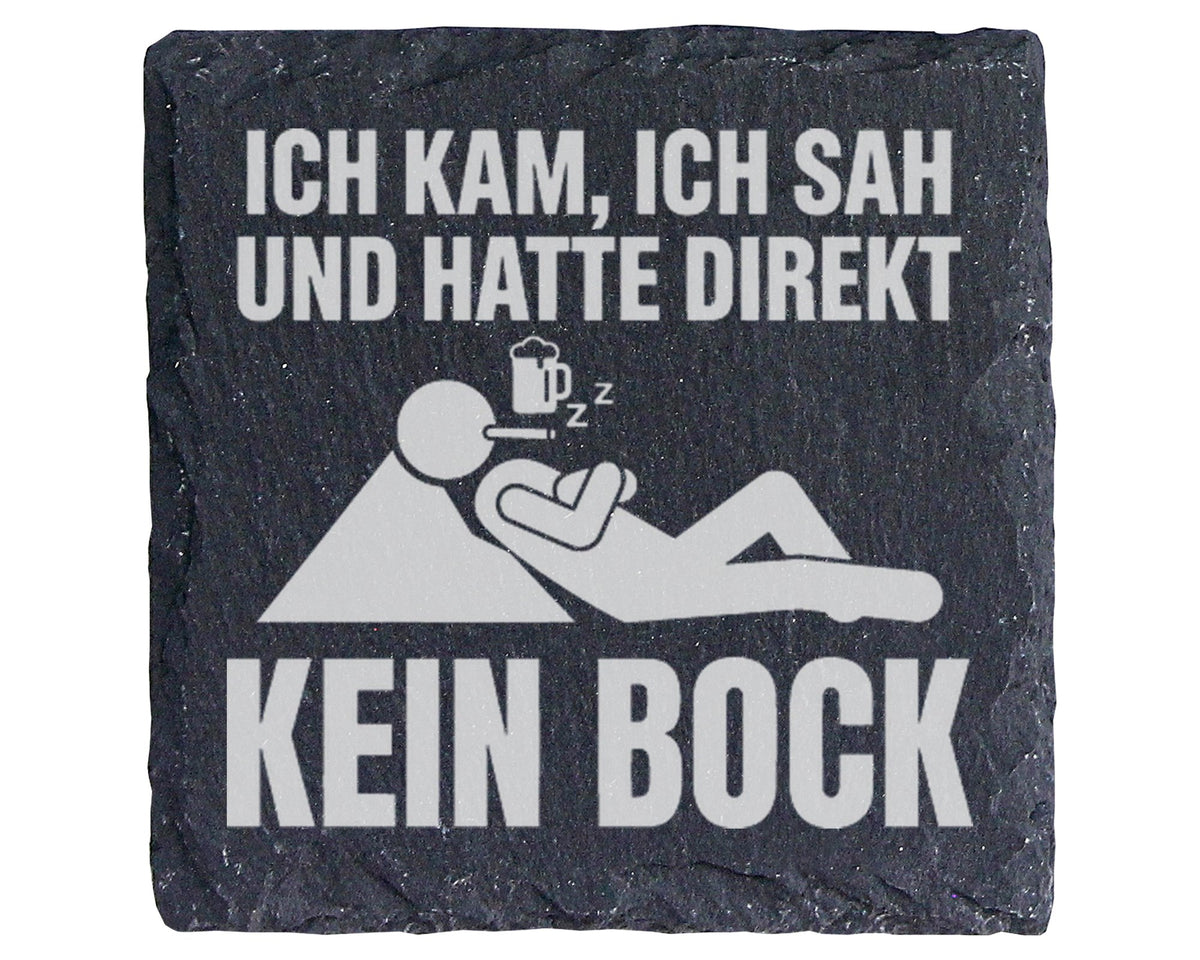 Schiefer Untersetzer Ich Kam Sah Und Hatte Direkt Kein Bock - Geschenk – Bild 1