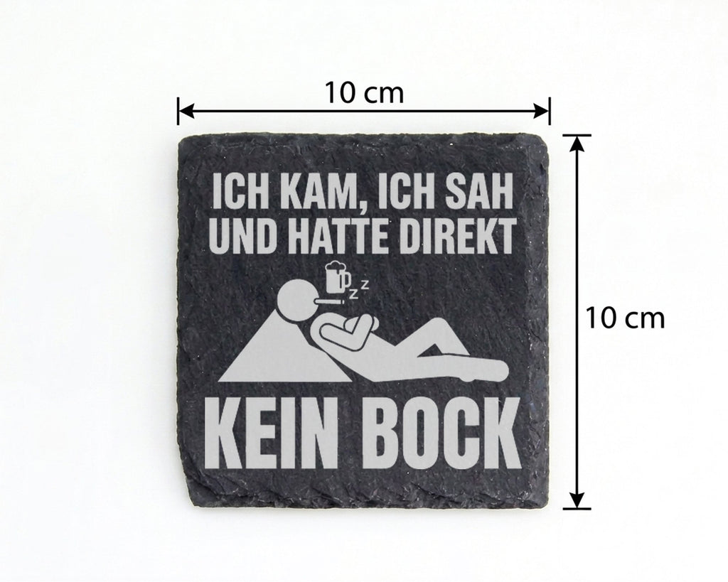 Schiefer Untersetzer Ich Kam Sah Und Hatte Direkt Kein Bock - Geschenk – Bild 4