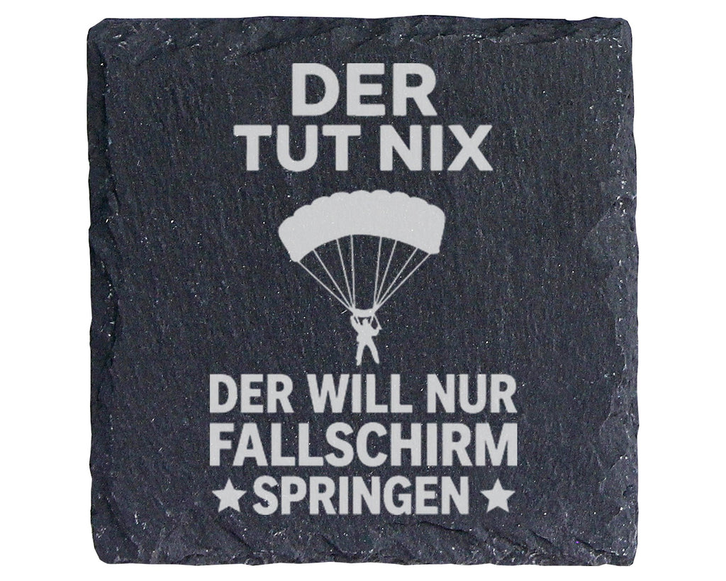 Schiefer Untersetzer Fallschirm Der Tut Nix Will Nur Springen - Lustig – Bild 1