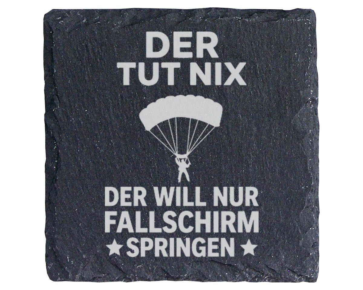 Schiefer Untersetzer Fallschirm Der Tut Nix Will Nur Springen - Lustig – Bild 1