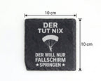 Schiefer Untersetzer Fallschirm Der Tut Nix Will Nur Springen - Lustig – Bild 4