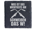 Schiefer Untersetzer Wichtigste am Schweißen Ist Das W - Geschenk für  – Bild 1