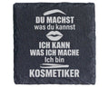 Schiefer Untersetzer Kosmetikerin Mit Lustigem Spruch - Geschenk für B – Bild 1