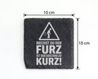 Schiefer Untersetzer Riechst Du Den Furz Ist Abstand Zu Kurz - Lustige – Bild 4