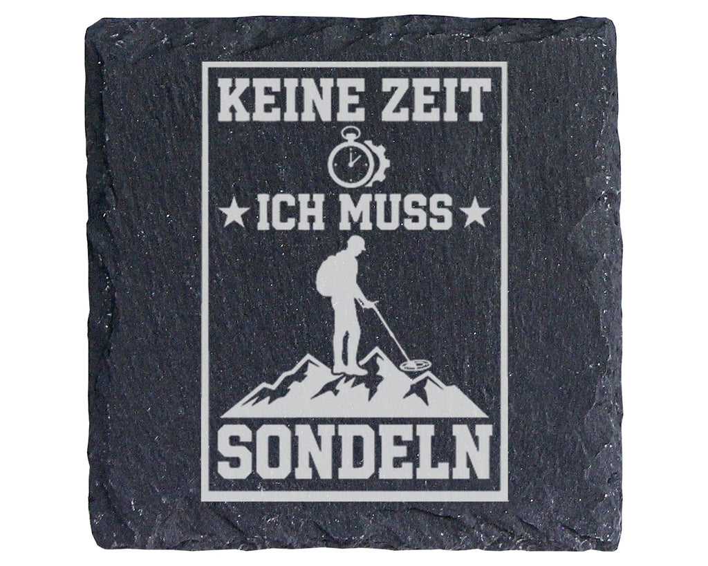 Schiefer Untersetzer Sondengänger Keine Zeit Ich Muss Sondeln - Gesche – Bild 1