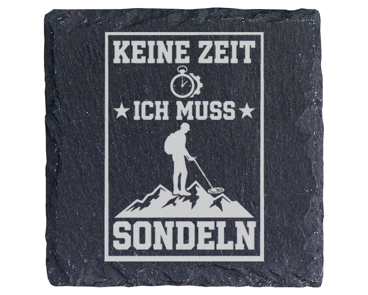 Schiefer Untersetzer Sondengänger Keine Zeit Ich Muss Sondeln - Gesche – Bild 1