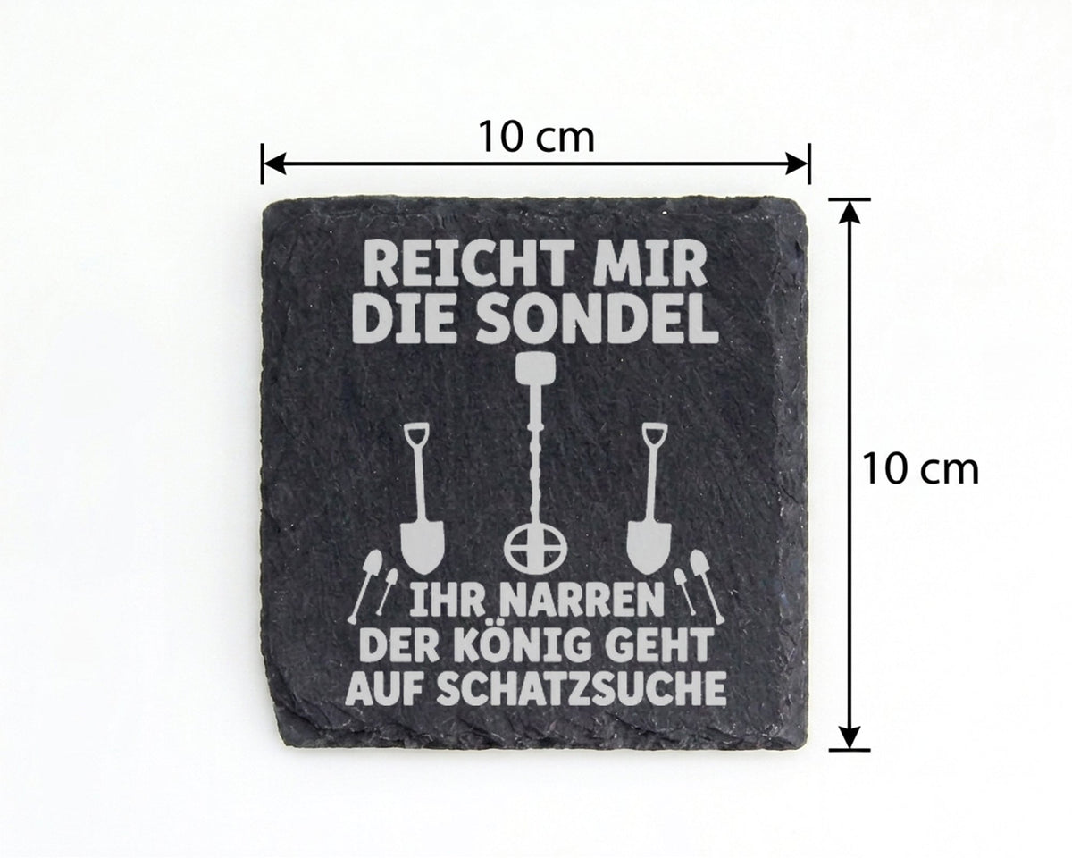 Schiefer Untersetzer König Auf Schatzsuche Spruch - Geschenk Für Sondl – Bild 4