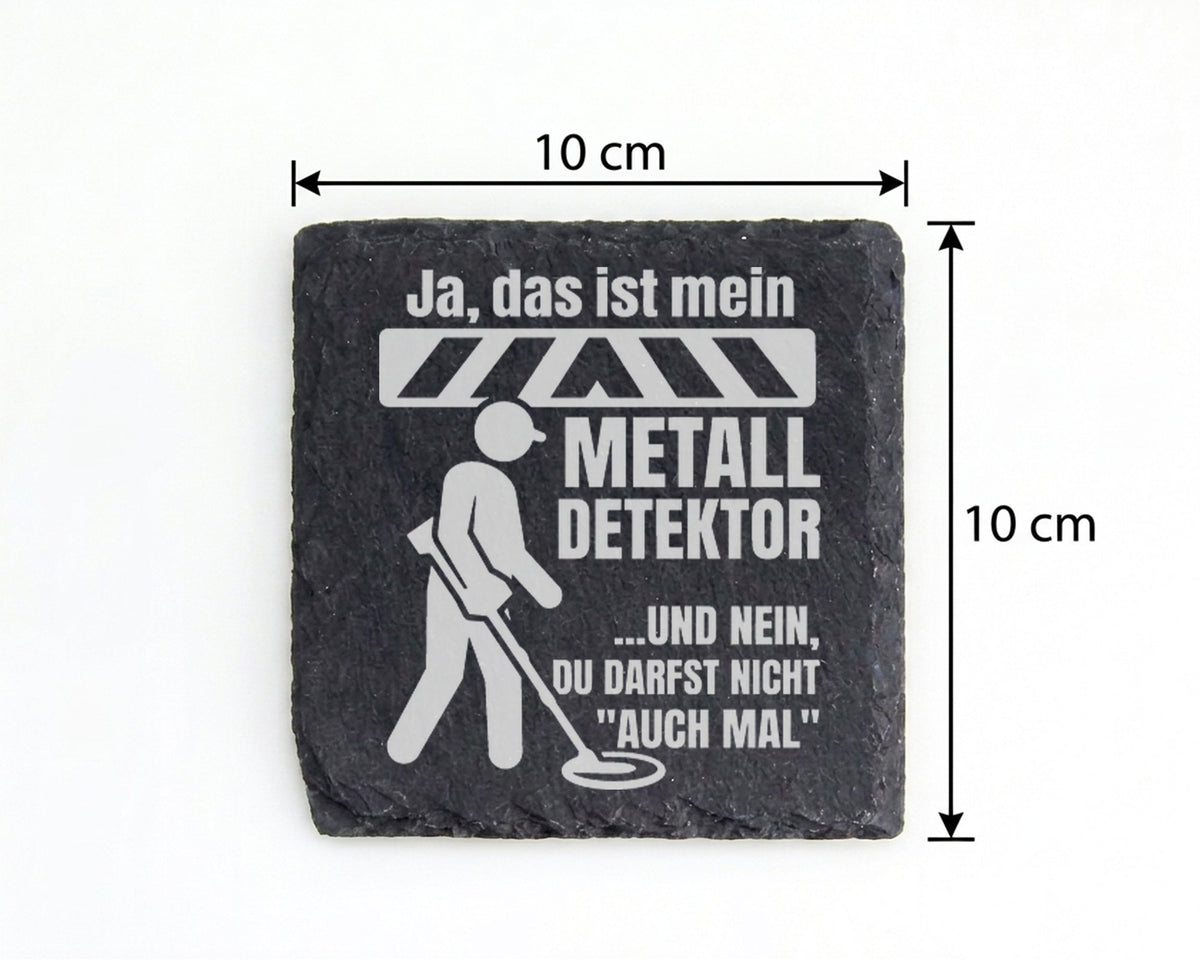 Schiefer Untersetzer Metalldetektor Spruch Du Darfst Nicht - Lustiges  – Bild 4