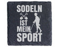 Schiefer Untersetzer Sondeln Ist Mein Sport - Geschenk für Sondler Sch – Bild 1