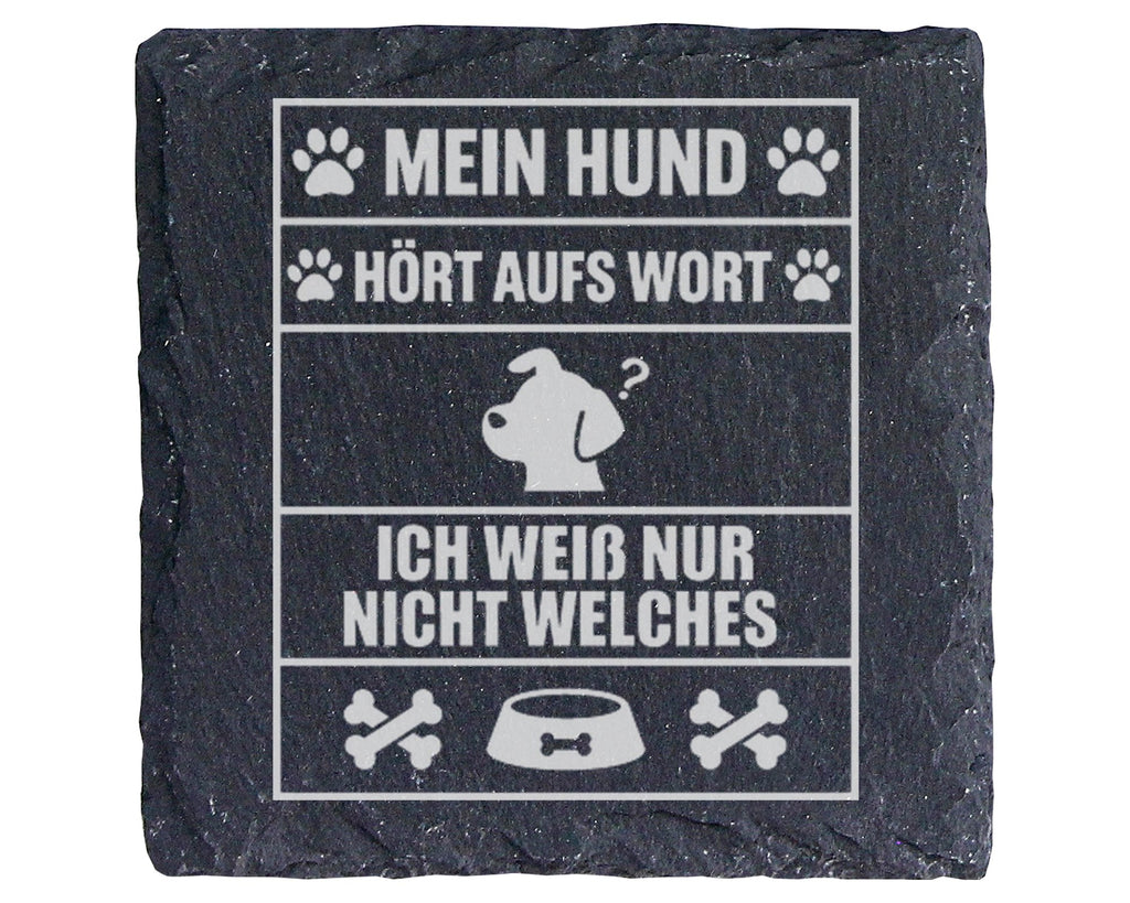 Schiefer Untersetzer Hund Hört Aufs Wort Lustiger Spruch - Geschenk fü – Bild 1