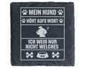 Schiefer Untersetzer Hund Hört Aufs Wort Lustiger Spruch - Geschenk fü – Bild 1