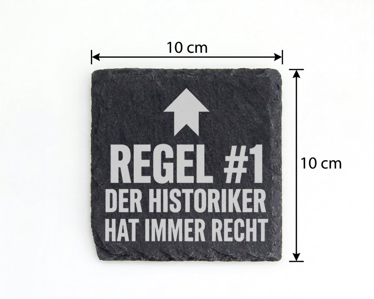 Schiefer Untersetzer Regel 1 Historiker Hat Immer Recht - Lustiges Ges – Bild 4