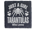 Schiefer Untersetzer Vogelspinne Just A Girl Loves Tarantulas - Gesche – Bild 1