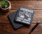 Schiefer Untersetzer Chemiker Haben Immer Eine Lösung - Geschenk für W – Bild 5