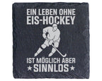 Schiefer Untersetzer Eishockey Spieler Leben Ohne Sinnlos Spruch - Ges – Bild 1