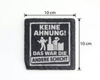 Schiefer Untersetzer Keine Ahnung Das War Die Andere Schicht - Geschen – Bild 4