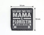 Schiefer Untersetzer Mama Und Floristin Ich Habe Zwei Titel - Geschenk – Bild 4