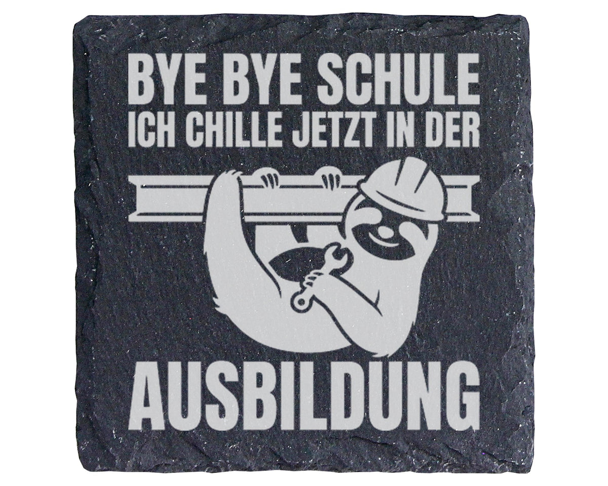 Schiefer Untersetzer Faultier Bye Schule Chille Jetzt Ausbildung - Lus – Bild 1