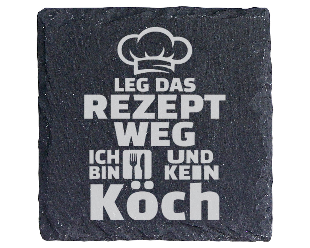 Schiefer Untersetzer Kochmütze Spruch Leg Das Rezept Weg Kein Koch - G – Bild 1