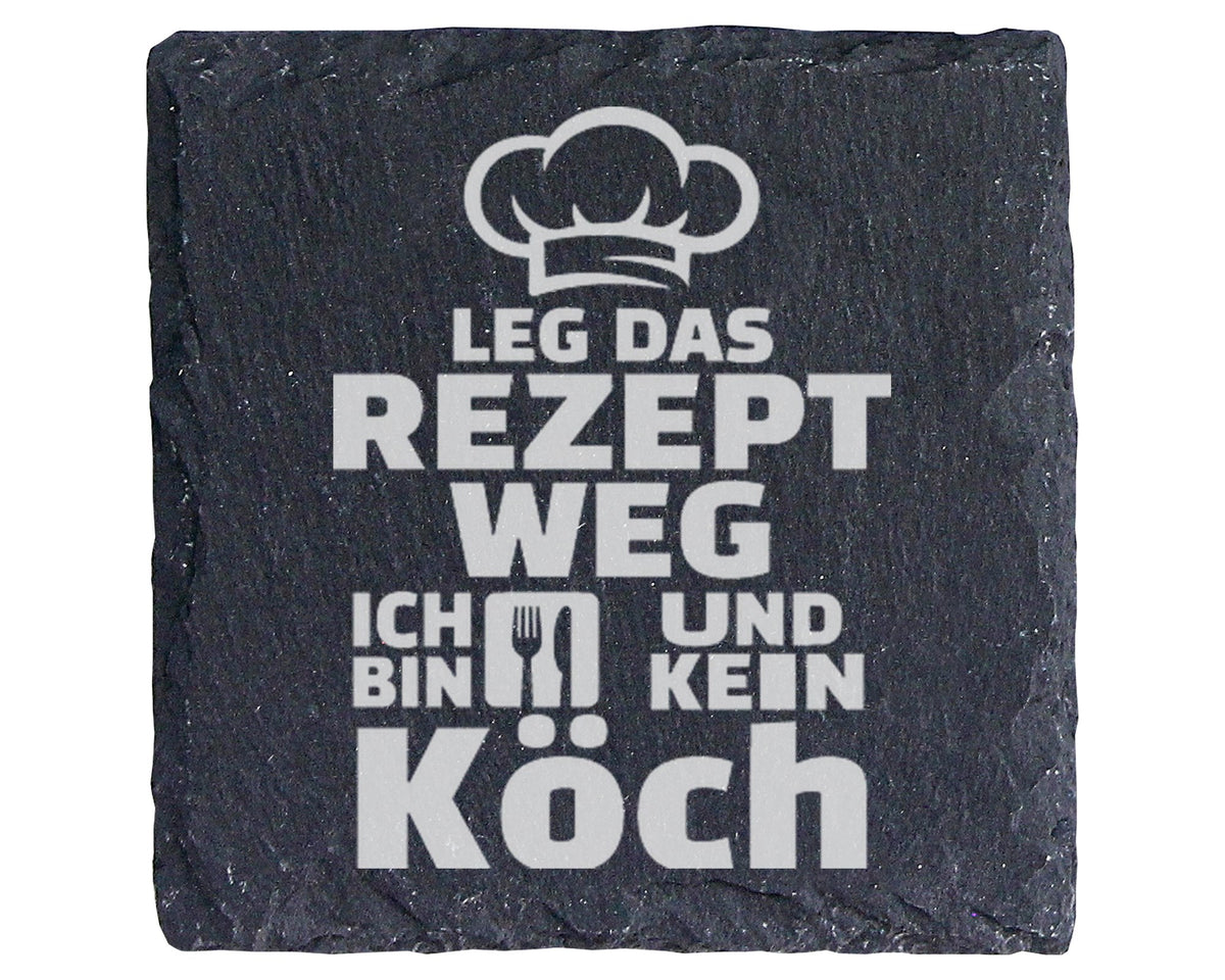Schiefer Untersetzer Kochmütze Spruch Leg Das Rezept Weg Kein Koch - G – Bild 1