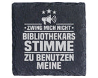 Schiefer Untersetzer Bibliothekars Stimme Spruch - Lustiges Geschenk f – Bild 1