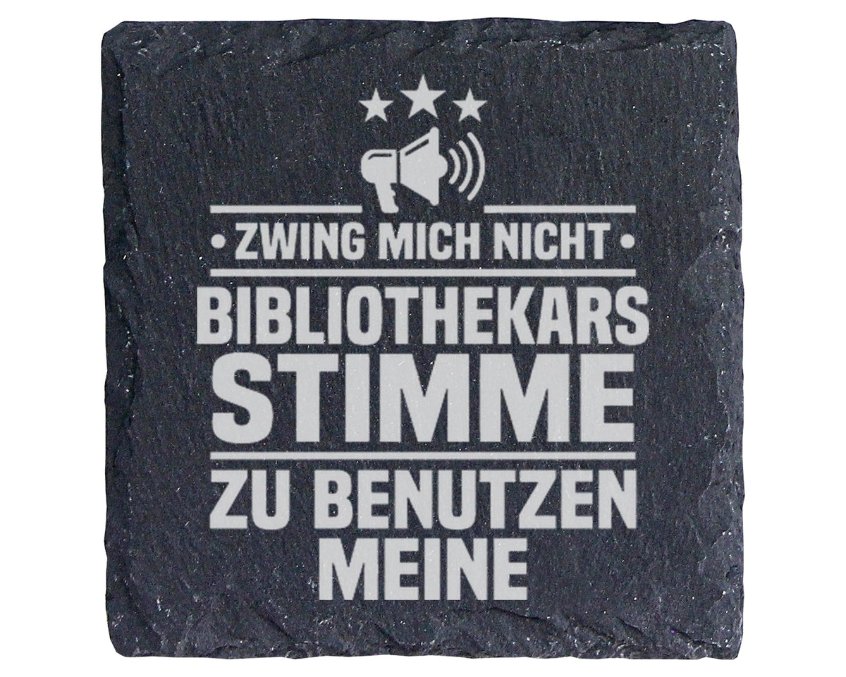 Schiefer Untersetzer Bibliothekars Stimme Spruch - Lustiges Geschenk f – Bild 1