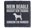 Schiefer Untersetzer Beagle Braucht Kein Training Sondern Ein Wunder - – Bild 1
