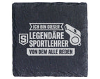 Schiefer Untersetzer Legendärer Sportlehrer Spruch - Geschenk fuer Tra – Bild 1