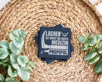 Schiefer Untersetzer Lachen Ist Nicht Die Beste Medizin Propofol - Ges – Bild 3