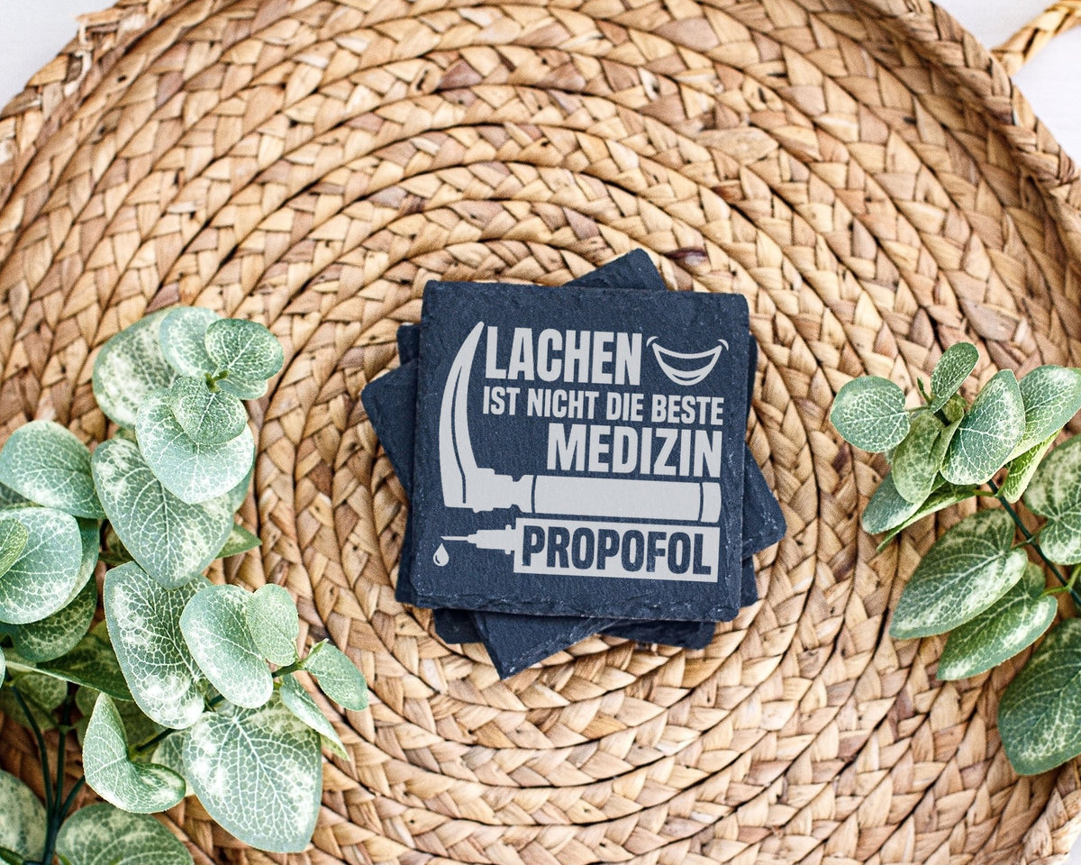 Schiefer Untersetzer Lachen Ist Nicht Die Beste Medizin Propofol - Ges – Bild 3