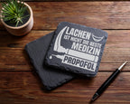 Schiefer Untersetzer Lachen Ist Nicht Die Beste Medizin Propofol - Ges – Bild 5