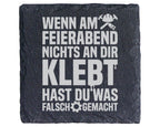 Schiefer Untersetzer Handwerker Spruch Feierabend Klebt - Lustiges Ges – Bild 1
